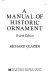 A manual of historic ornament /