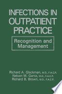 Infections in outpatient practice : recognition and management /