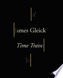 Time travel : a history /