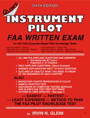 Instrument pilot : FAA written exam for the FAA computer-based pilot knowledge test /