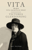 Vita : the life of Vita Sackville-West /