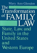 The transformation of family law : state, law, and family in the United States and Western Europe /