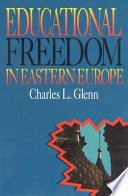 Educational freedom in Eastern Europe /