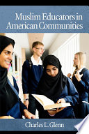 Muslim educators in American communities /