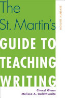 The St. Martin's guide to teaching writing /