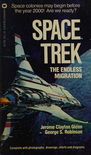 Space trek : the endless migration /