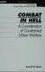 Combat in hell : a consideration of constrained urban warfare /