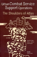 Urban combat service support operations : the shoulders of Atlas /