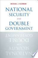 National security and double government /