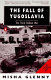 The fall of Yugoslavia : the third Balkan war /