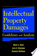 Intellectual property damages : guidelines and analysis /