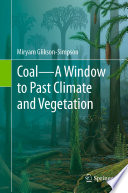 Coal-A Window to Past Climate and Vegetation /