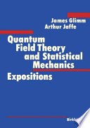 Quantum field theory and statistical mechanics : expositions /