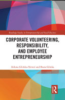 Corporate volunteering, responsibility and employee entrepreneurship /