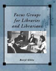 Focus groups for libraries and librarians /