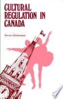 Cultural regulation in Canada /