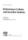 Performance criteria and incentive systems /