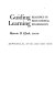 Guiding learning; readings in educational psychology /