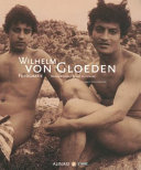 Wilhelm von Gloeden : fotografie, nudi, paesaggi, scene di genere /