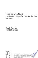 Placing shadows : lighting techniques for video production /