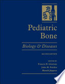 Pediatric bone : biology & diseases /