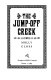 The jump-off creek /