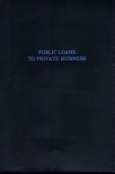 Public loans to private business /