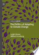 The Politics of Adapting to Climate Change /