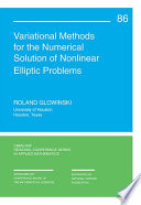 Variational methods for the numerical solution of nonlinear elliptic problems /