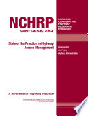 State of the practice in highway access management /