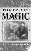 The end of magic /