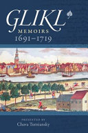Glikl : memoirs, 1691-1719 /