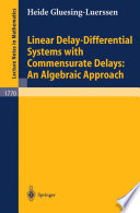 Linear delay-differential systems with commensurate delays : an algebraic approach /
