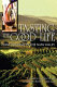 Tasting the good life : wine tourism in the Napa Valley /