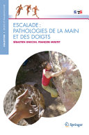 Escalade : pathologie de la main et des doigts /