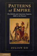 Patterns of empire : the British and American empires, 1688 to the present /