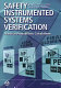 Safety instrumented systems verification : practical probabilistic calculations /