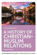 A history of Christian-Muslim relations /
