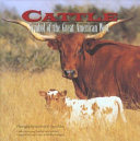 Cattle : symbol of the great American west /