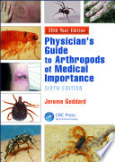 Physician's guide to arthropods of medical importance /