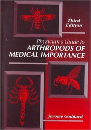 Physician's guide to arthropods of medical importance /