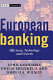 European banking : efficiency, technology, and growth /