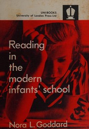 Reading in the modern infants' school /