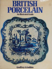 British porcelain ; an illustrated guide /