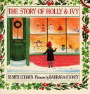 The story of Holly & Ivy /