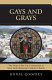 Gays and grays : the story of the inclusion of the gay community at Most Holy Redeemer Catholic Parish in San Francisco /