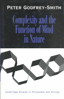 Complexity and the function of mind in nature /