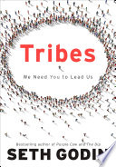 Tribes : we need you to lead us /