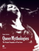 Queer mythologies : the original stageplays of Pam Gems /