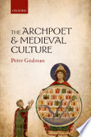 The Archpoet and medieval culture /